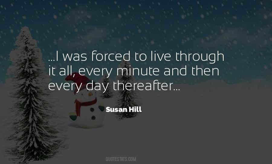 Live Every Minute Quotes #216127
