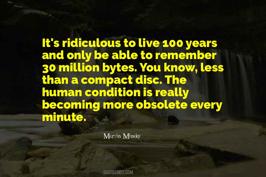 Live Every Minute Quotes #281488