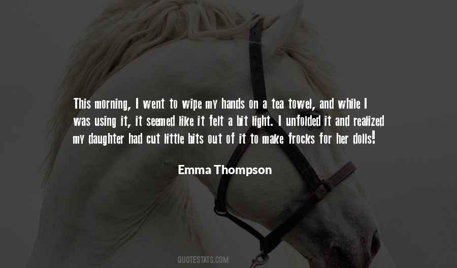 My Morning Tea Quotes #680547