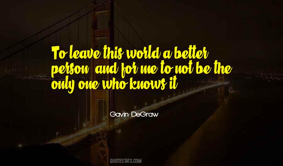One And Only Person Quotes #1151206