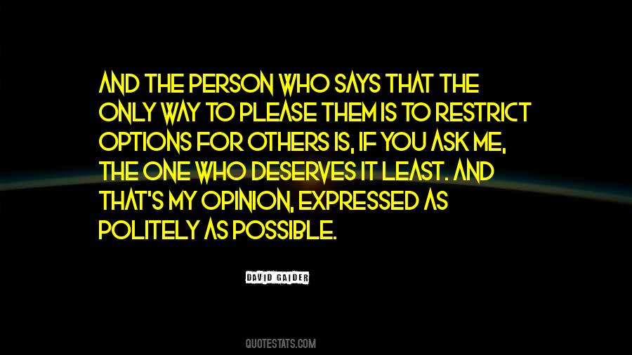 One And Only Person Quotes #1231544