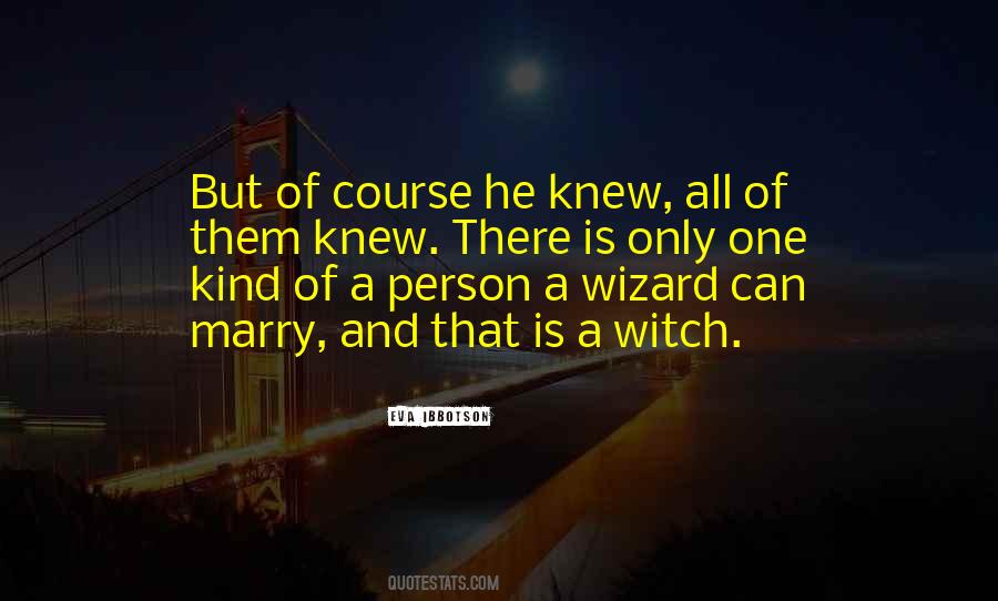 One And Only Person Quotes #1732574
