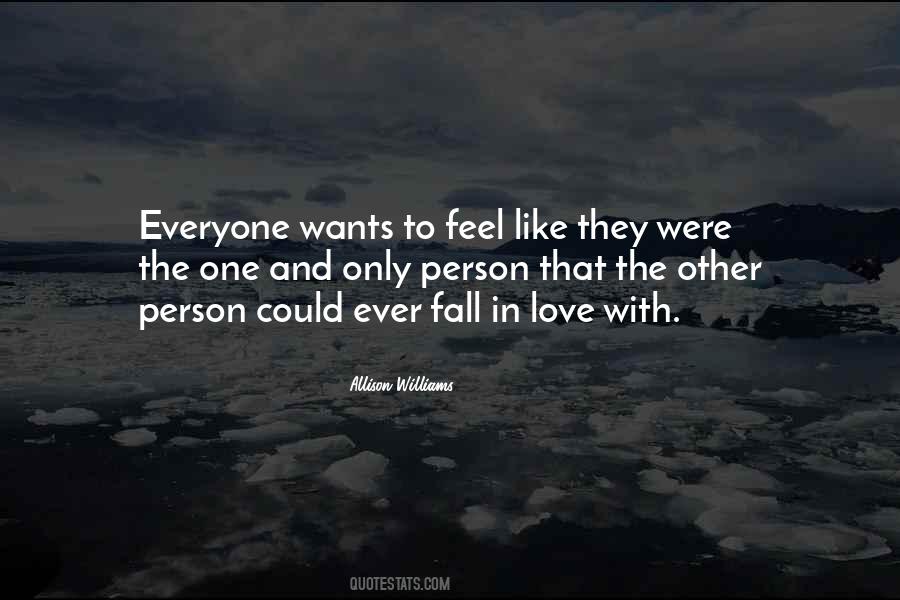 One And Only Person Quotes #222049