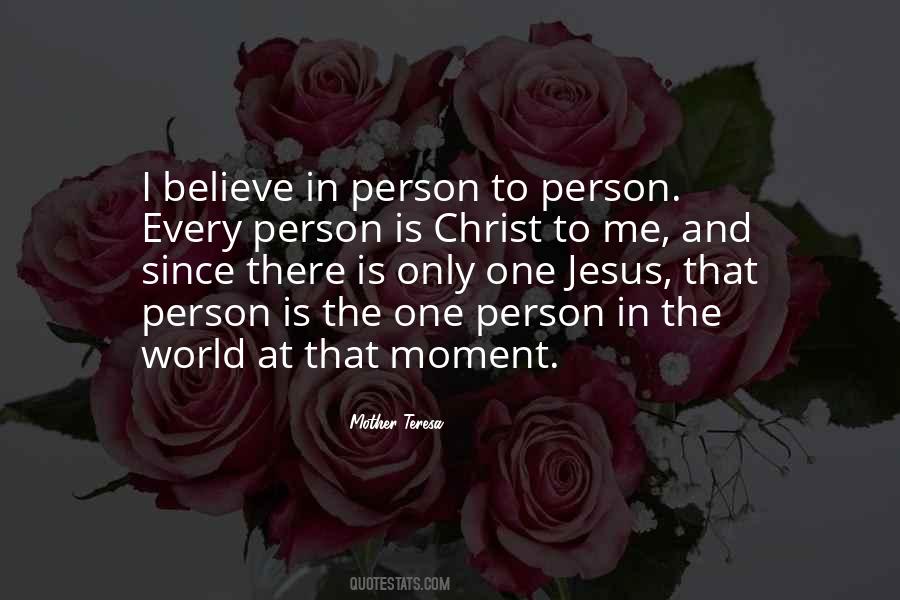 One And Only Person Quotes #968641