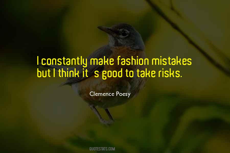 Fashion Risks Quotes #1266630