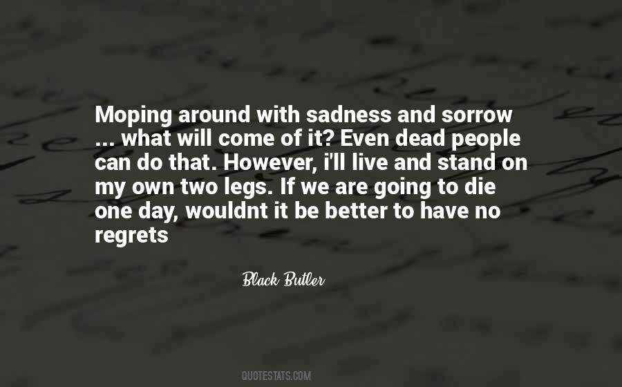 I Can Stand On My Own Quotes #502767