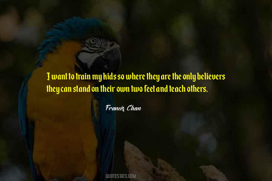 I Can Stand On My Own Quotes #693436