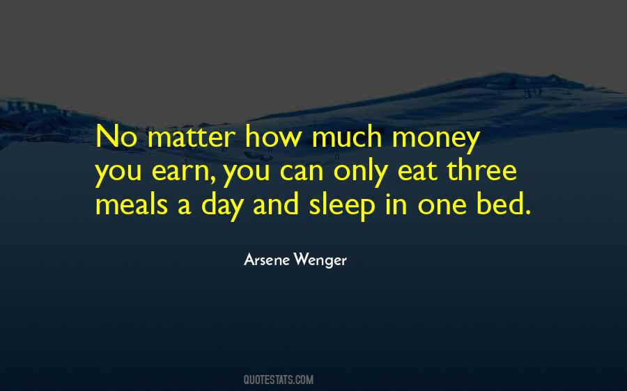 You Cannot Eat Money Quotes #1109087