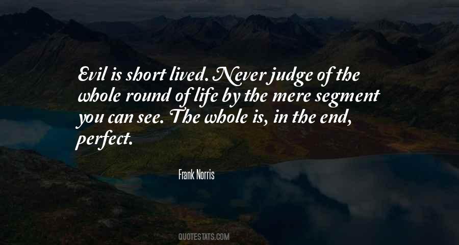 The Judge You Quotes #633917