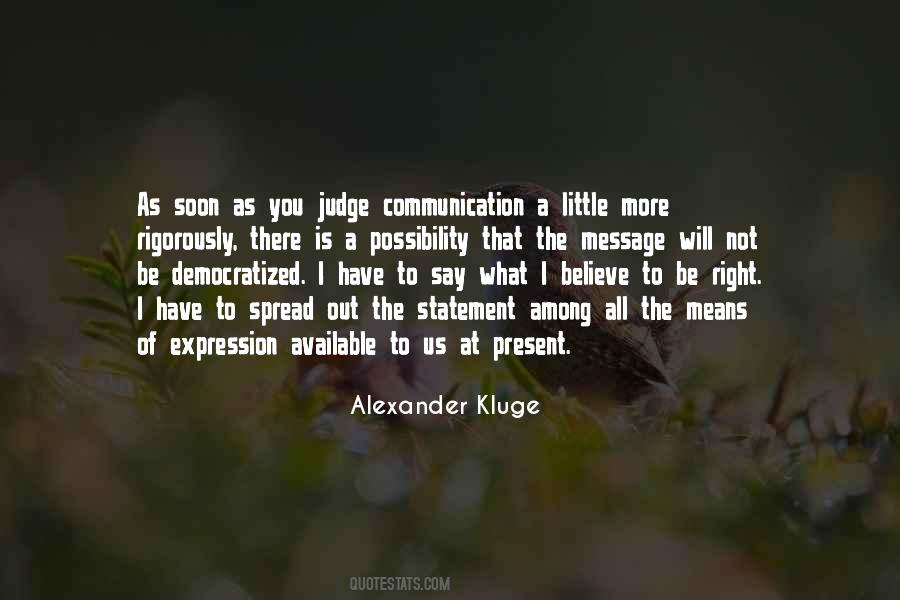 The Judge You Quotes #942725