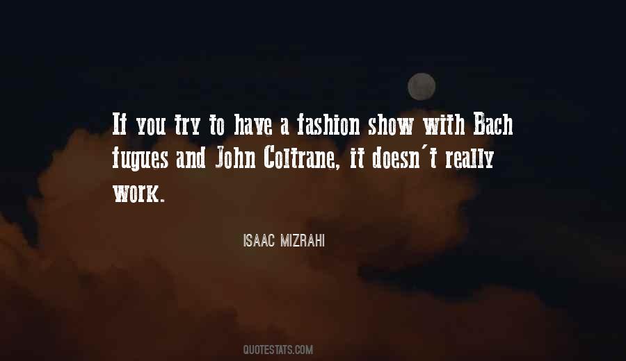 Fashion Show Quotes #1331120