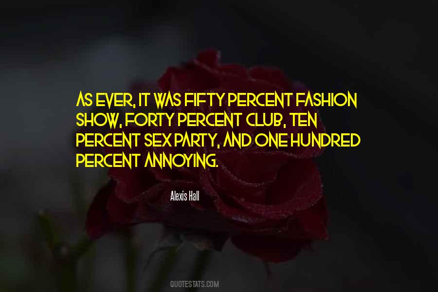 Fashion Show Quotes #334539