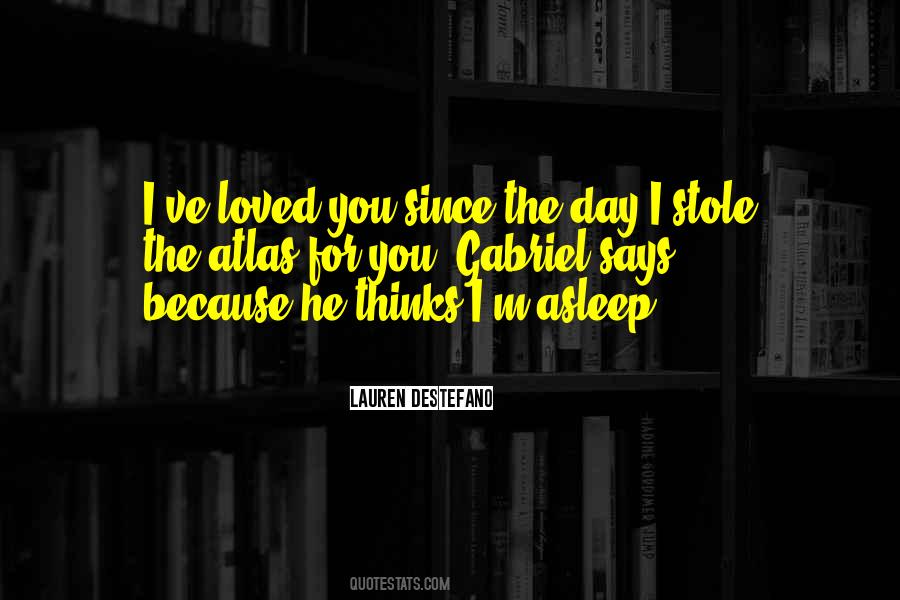 He Says I Love You Quotes #719611