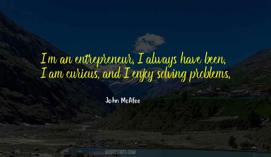 Enjoy Your Problems Quotes #1444788