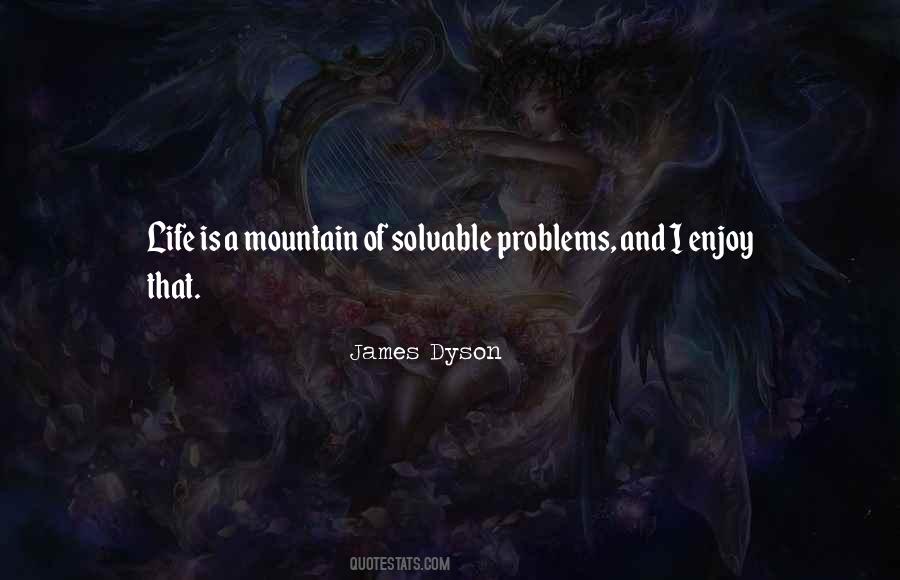 Enjoy Your Problems Quotes #560643