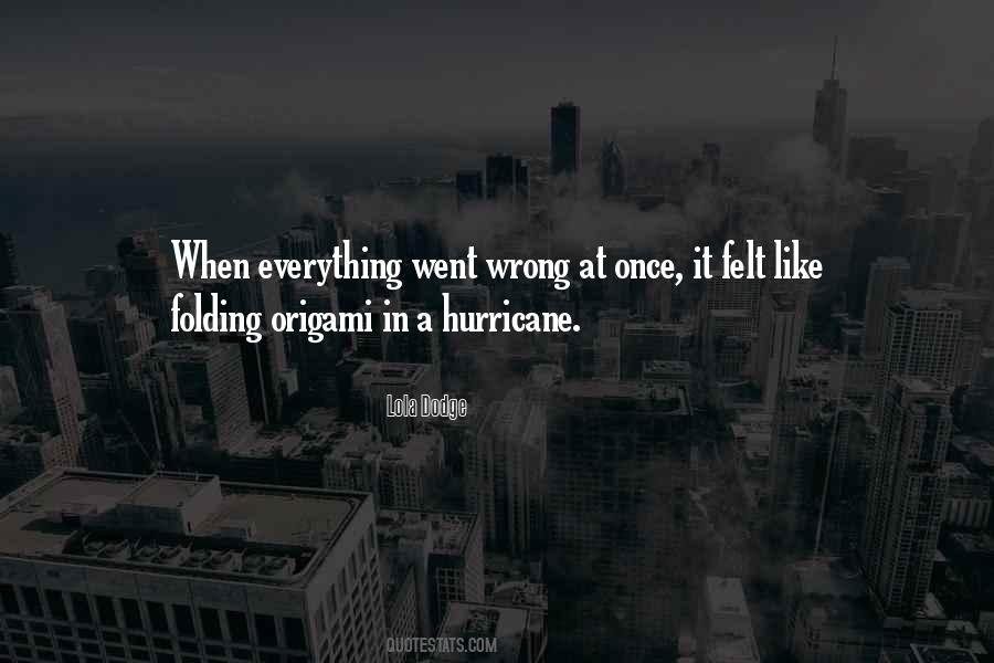 It Went Wrong Quotes #1490974