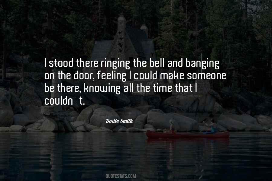 Quotes About The Bell Ringing #1080073