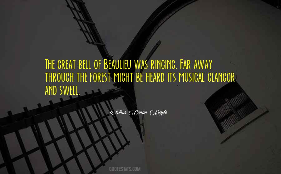 Quotes About The Bell Ringing #56958