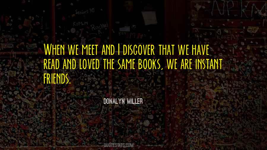 We Are The Books We Read Quotes #1505822