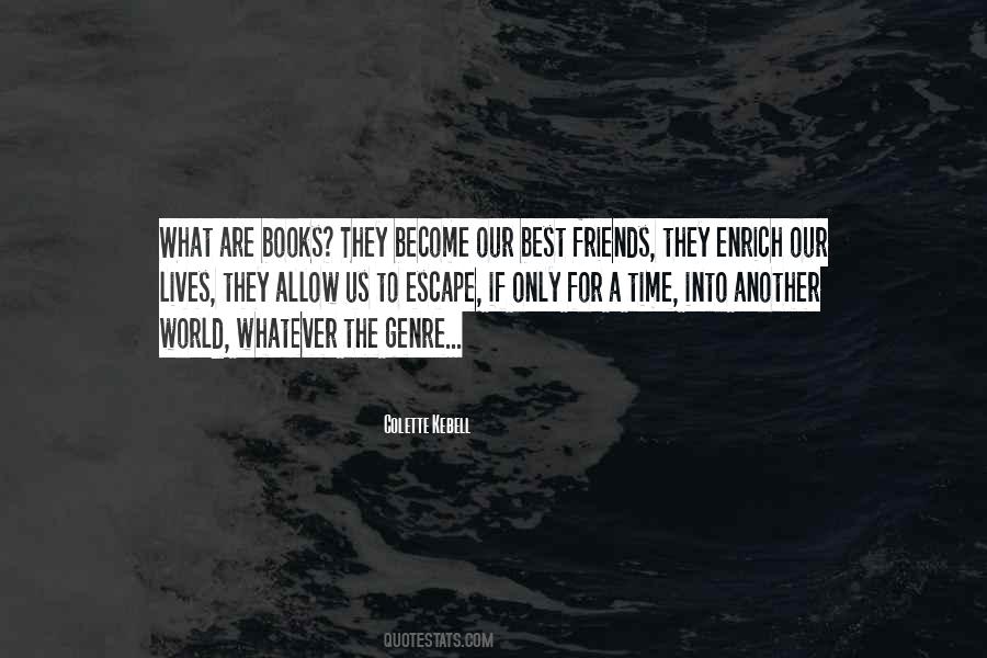 We Are The Books We Read Quotes #1669199