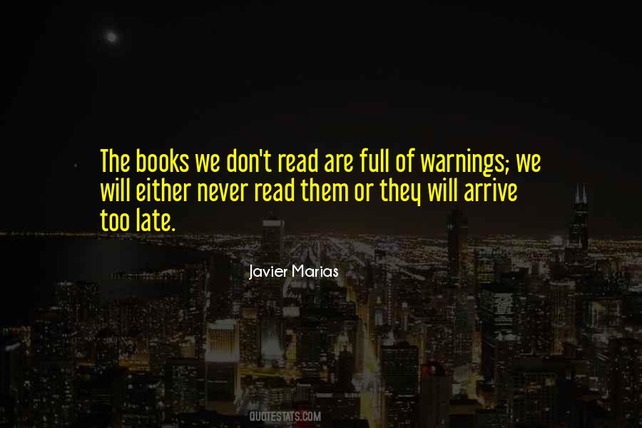 We Are The Books We Read Quotes #277750