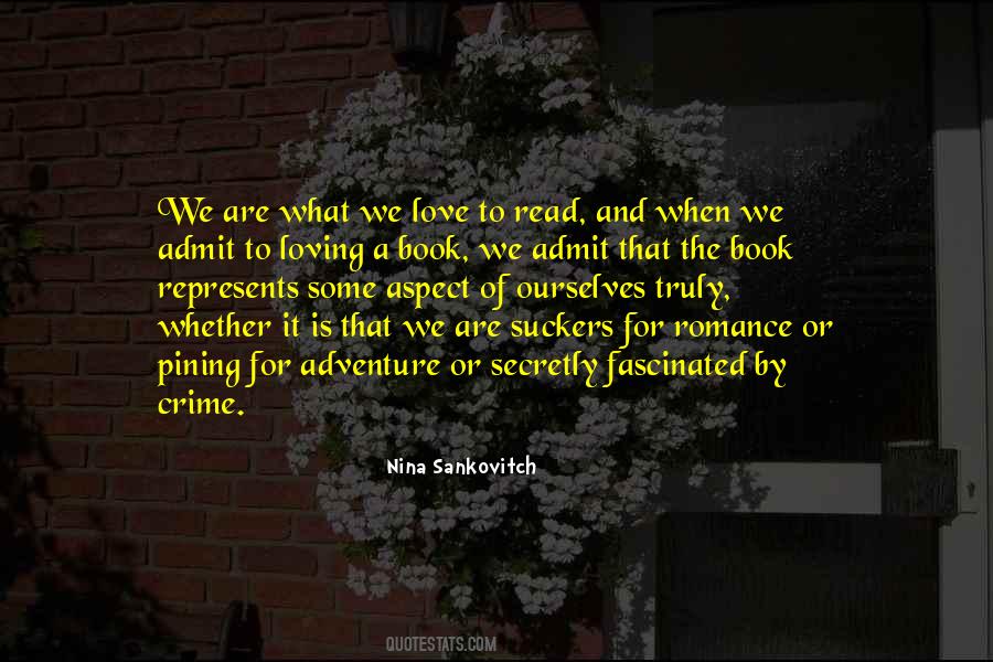 We Are The Books We Read Quotes #390262