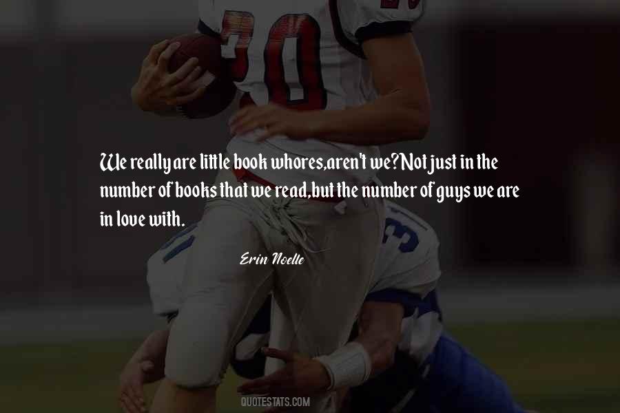 We Are The Books We Read Quotes #652723