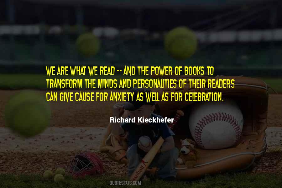 We Are The Books We Read Quotes #722950