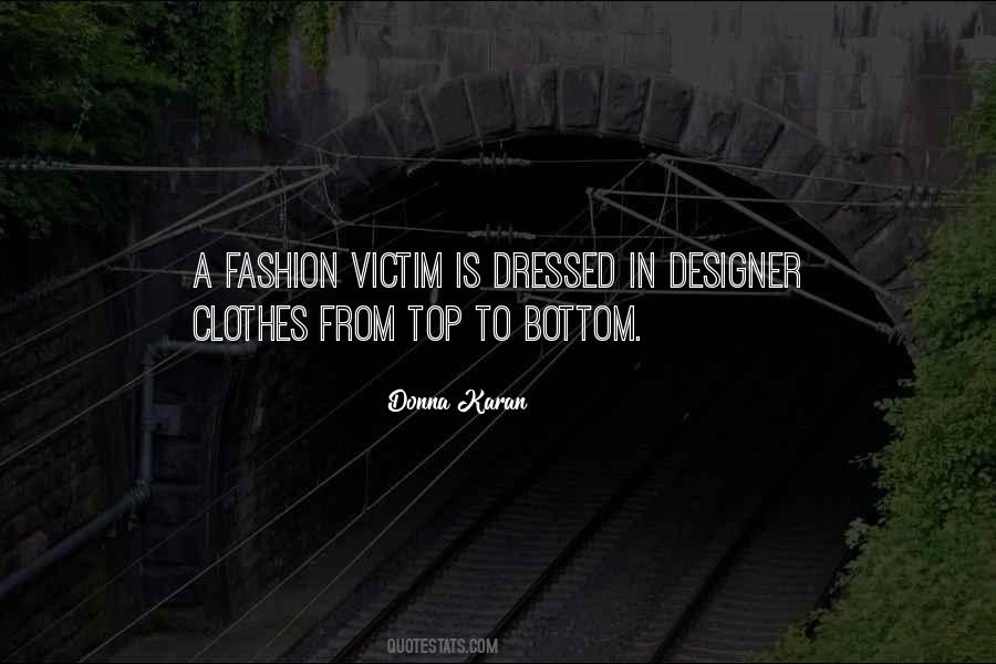 Fashion Victim Quotes #1292128