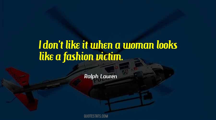Fashion Victim Quotes #1689063