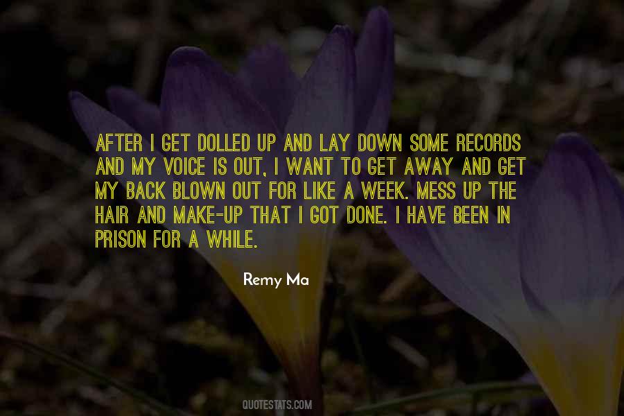 Get Up Get Out Quotes #300361