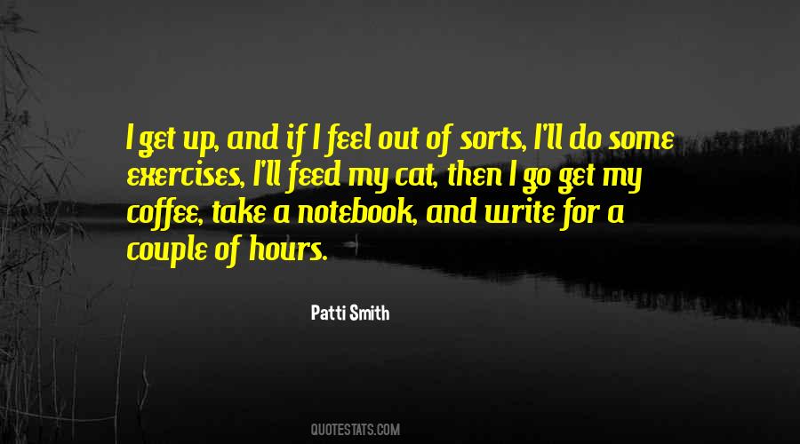 Get Up Get Out Quotes #454087