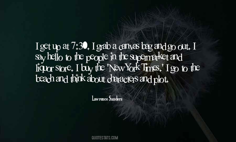 Get Up Get Out Quotes #472842