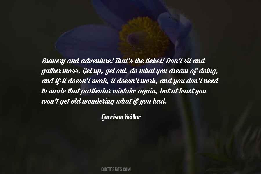 Get Up Get Out Quotes #89464