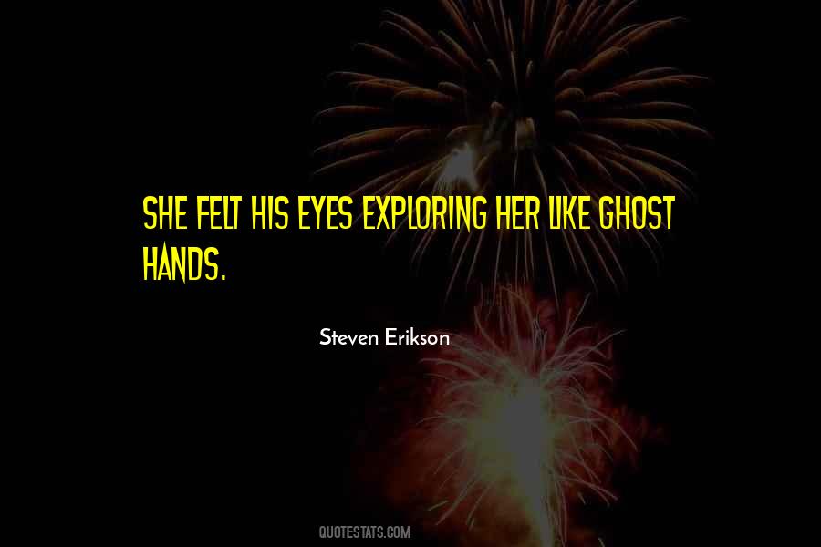 Ghost Eyes Quotes #336821