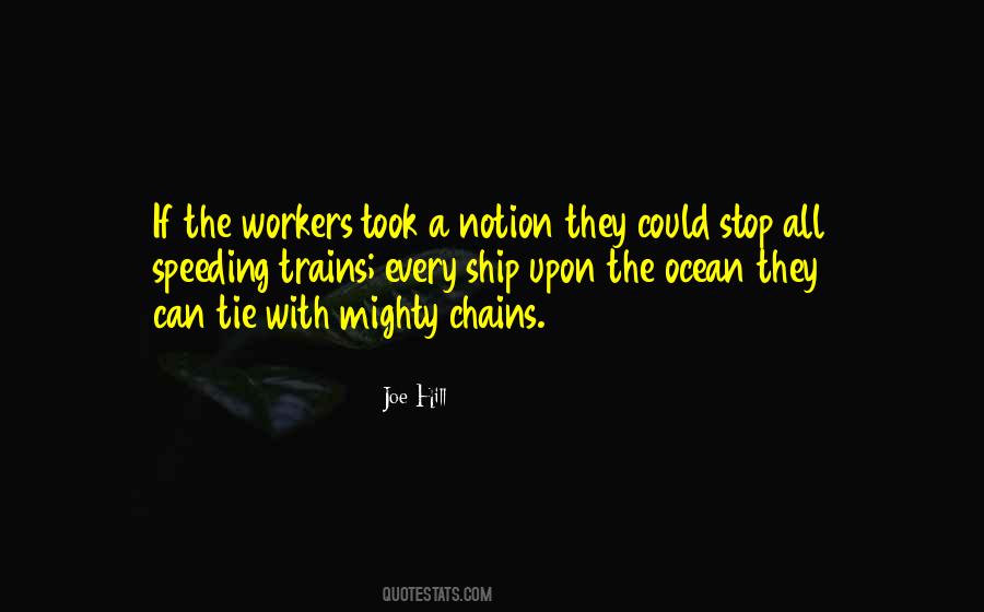 The Workers Quotes #1007208