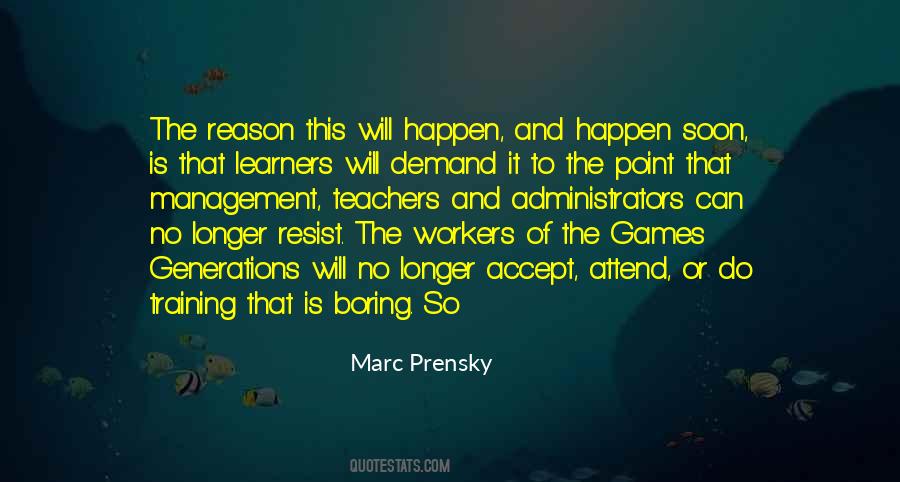 The Workers Quotes #1048420