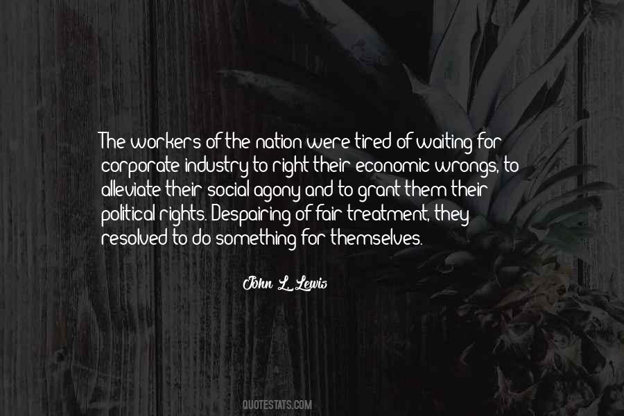 The Workers Quotes #1215739