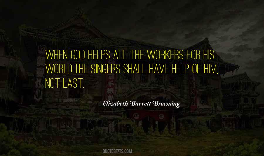 The Workers Quotes #1641794