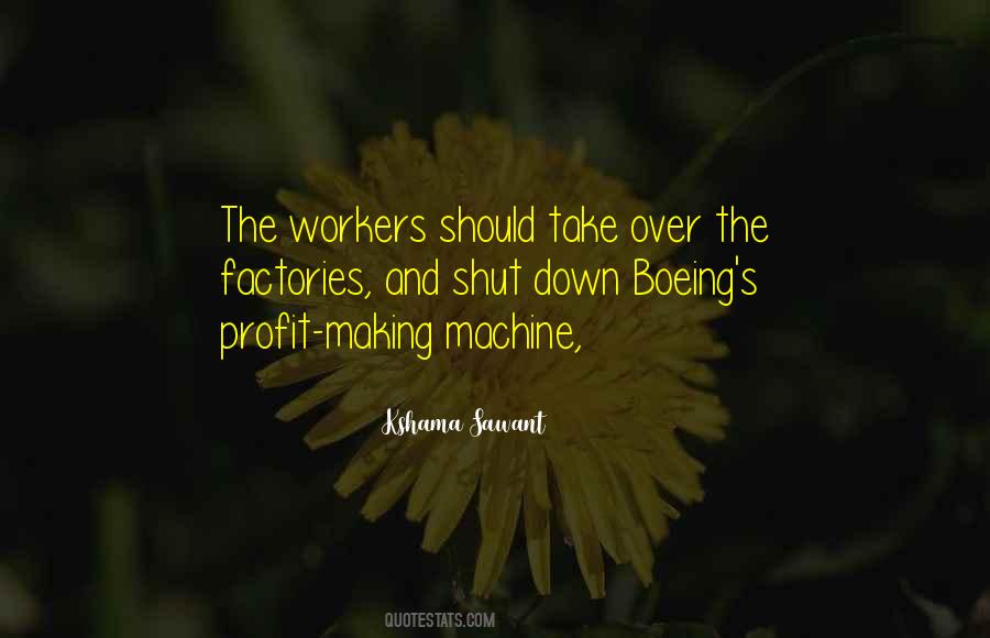 The Workers Quotes #1709240