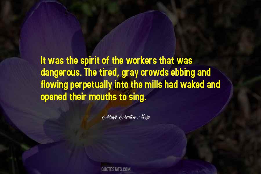 The Workers Quotes #363496