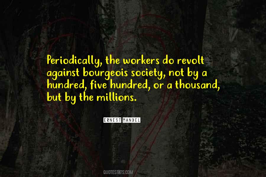 The Workers Quotes #371584
