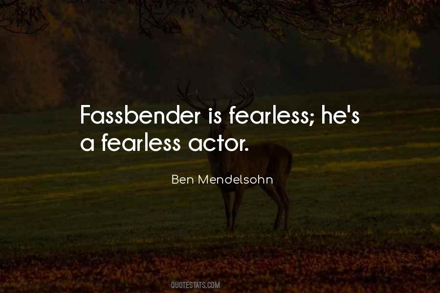 Fassbender Quotes #311610