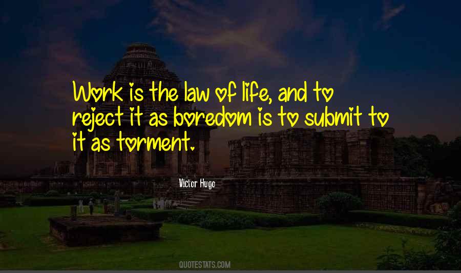 Life Law Quotes #171246