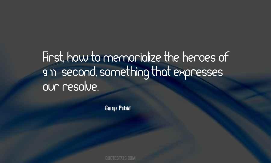 Quotes About Heroes Of 9 11 #1163258