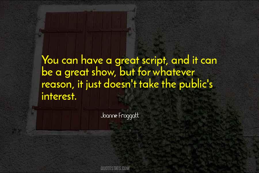 Show No Interest Quotes #921167