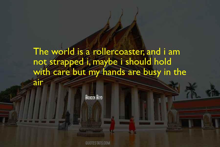 World In My Hands Quotes #1133368