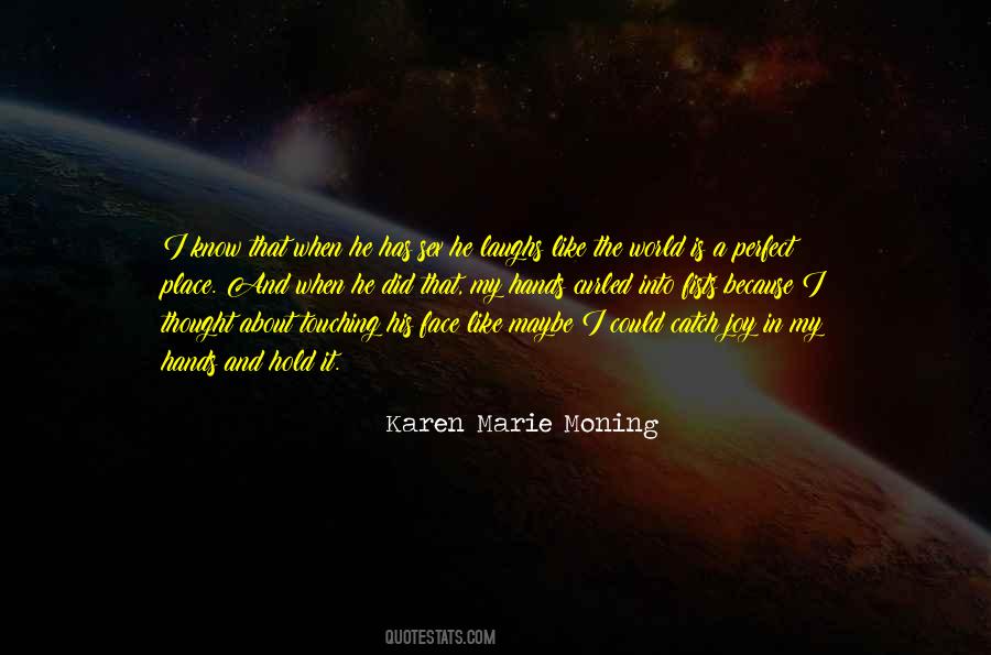 World In My Hands Quotes #576300