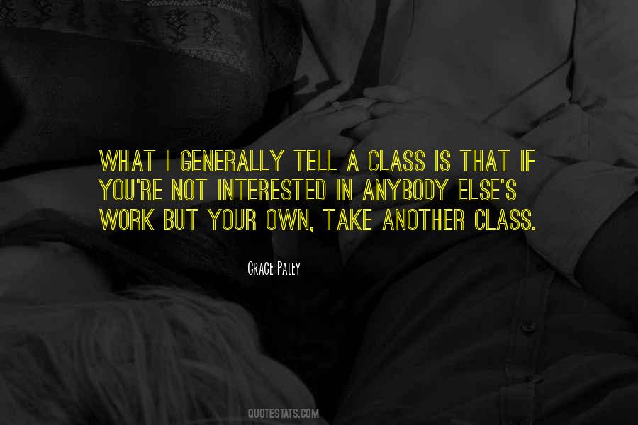 Work Class Quotes #134686