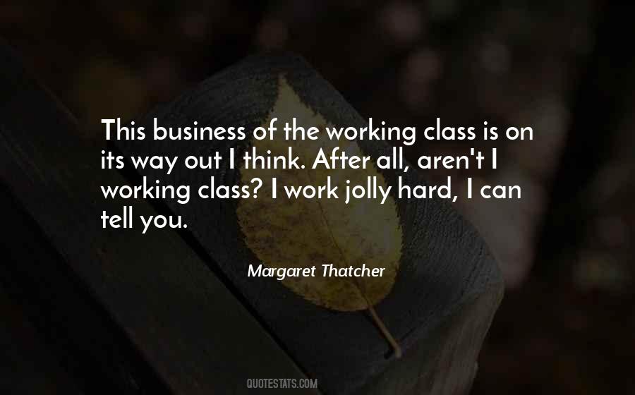 Work Class Quotes #177395